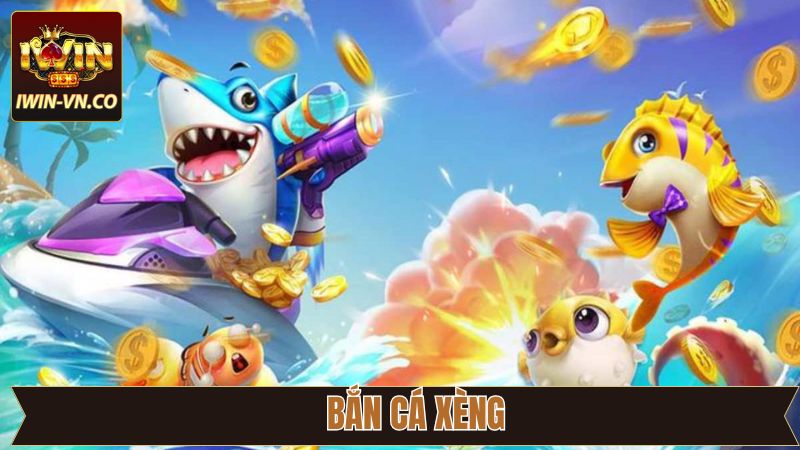 Bắn Cá Xèng IWin - Thách Thức Biển Cả, Săn Thưởng Mỗi Ngày!