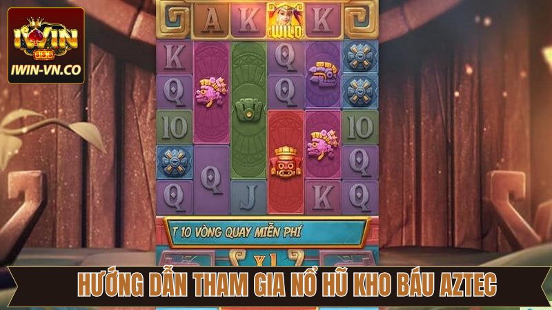 Nổ Hũ Kho Báu Aztec - Tựa Game Quay Hũ Thần Thoại Hấp Dẫn 4 Thực hiện 3 thao tác đơn giản để trải nghiệm ngay trên Iwin