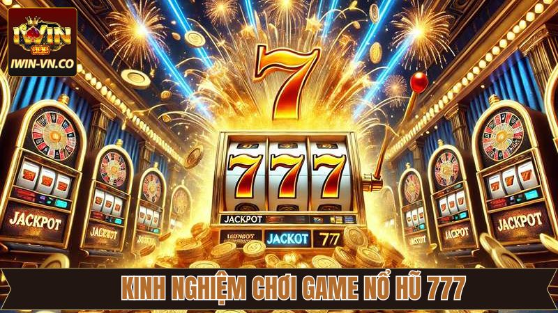 Nổ hũ 777 - Bí Kíp Chinh Phục Phần Thưởng Tại Iwin 4 Hạn chế dùng auto spin trong slot game 777