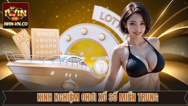Xổ Số Miền Trung Iwin - Cập Nhật Kết Quả Chuẩn Xác, Nhanh Nhất 4 Bật mí một vài tips soi cầu đỉnh cao cho lô thủ
