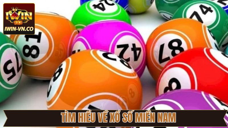 Xổ Số Miền Nam - Khám Phá Thể Loại Soi Cầu Thú Vị Tại Iwin 2 Tìm hiểu những nét nổi trội của hình thức xổ số độc đáo