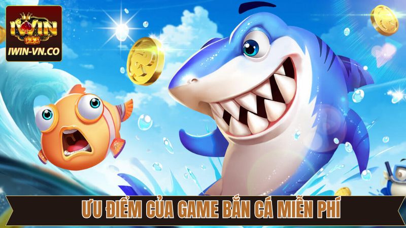 Các điểm vượt trội khi tham gia bắn cá miễn phí  
